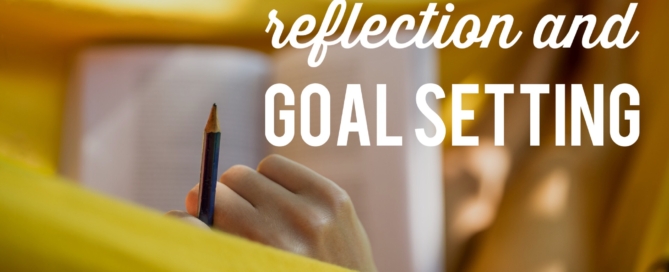 Back to School Reflection and Goal Setting