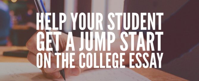 Help your child get a jump start on the college essay