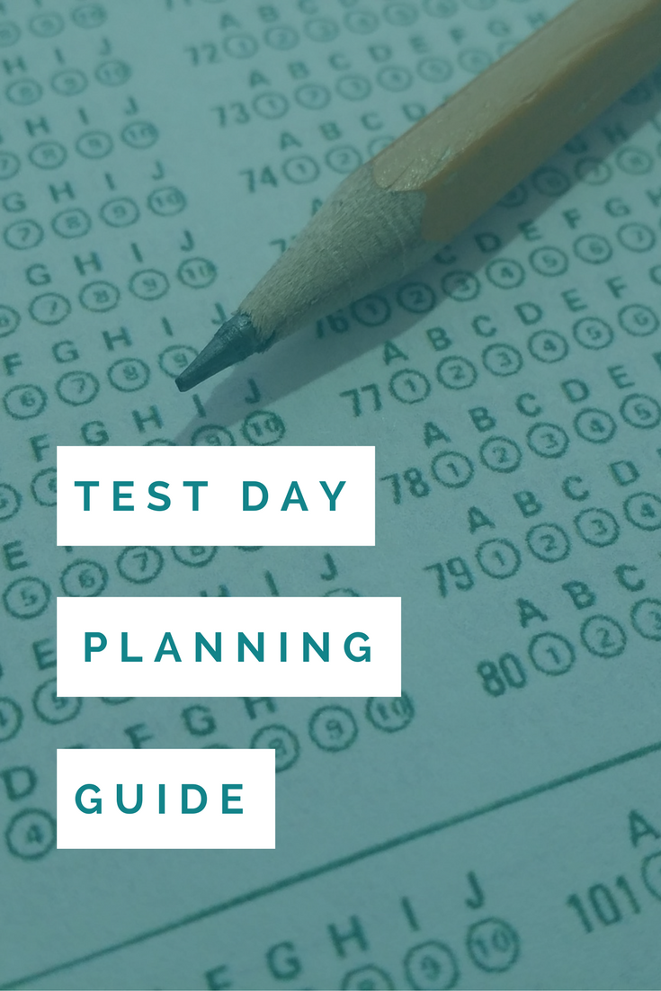 Test Day Planning Guide