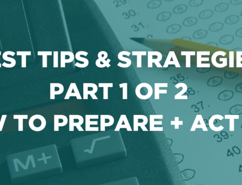 Test Tips & Strategies: Part 1 of 2