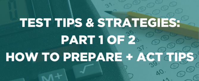 TEST TIPS & STRATEGIES PART 1