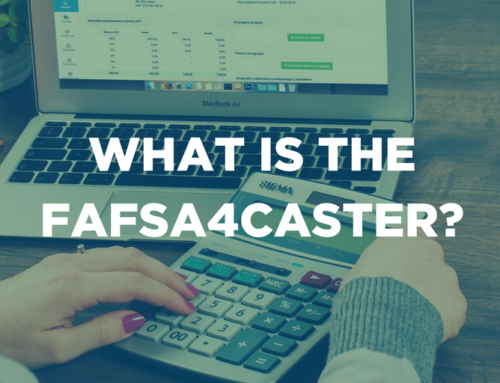 What is the FAFSA4caster?