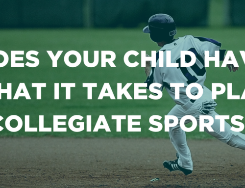 Does your child have what it takes to play collegiate sports?