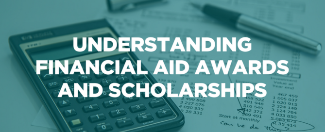 FINANCIAL AID AWARDS AND SCHOLARSHIPS