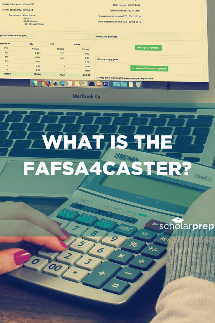 What is the fafsa4caster