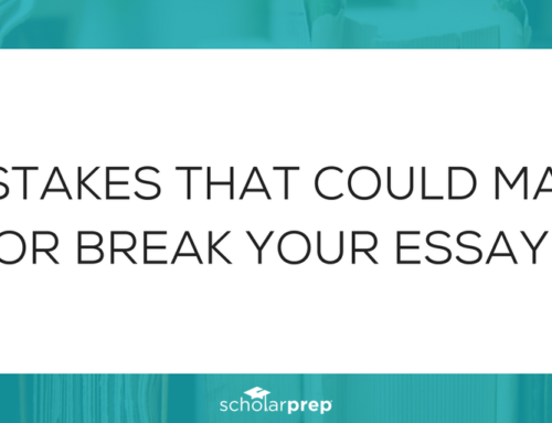 Mistakes That Could Make or Break Your Essay