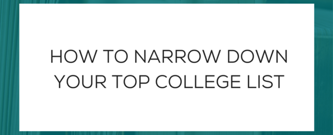 How to Narrow Down College List